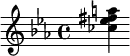 {\key c \minor <ces'' es'' fis'' a''>}