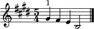  \relative c'' {\set Staff.midiInstrument = #"tubular bells"  \time 5/4 \key e \major gis4^"1" fis e b2\bar "|."|}