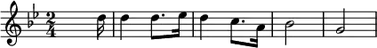 {\key g \minor \time 2/4 \skip4 \skip8. d''16 d''4 d''8. es''16 d''4 c''8. a'16 bes'2 g'2}