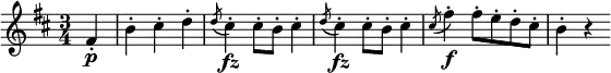 
\relative fis' {
\key b \minor \time 3/4
\partial 4 fis4-. \p | b4-. cis-. d-.
\acciaccatura d8 cis4-. \fz cis8-. b-. cis4-.
\acciaccatura d8 cis4-. \fz cis8-. b-. cis4-.
\acciaccatura cis8 fis4-. \f fis8-. e-. d-. cis-. | b4-. r
} 