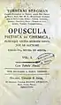 Opuscula physica et chemica, 1779