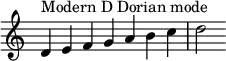  {
\override Score.TimeSignature #'stencil = ##f
\relative c' { 
  \clef treble \time 7/4
  d4^\markup { Modern D Dorian mode } e f g a b c d2

} }
